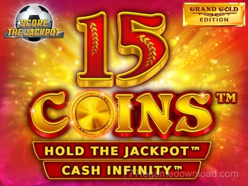 15 Coins Grand Gold Edition Score The Jackpot
